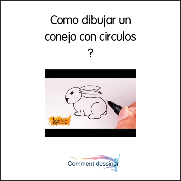 Como dibujar un conejo con circulos